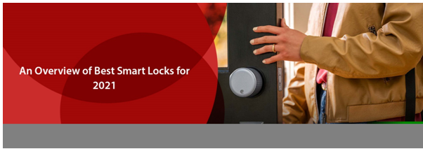 An Overview of Best Smart Locks for 2021